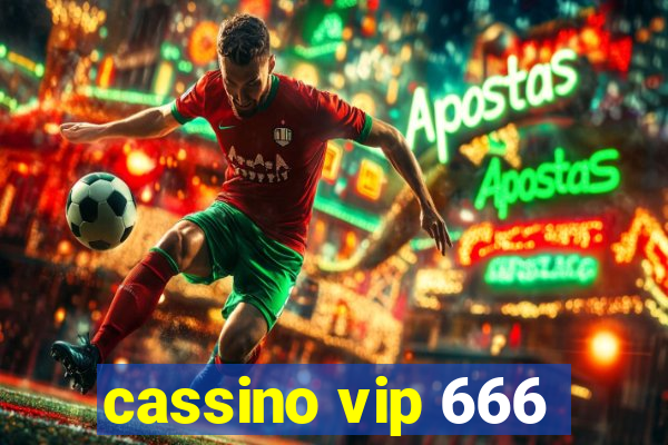 cassino vip 666